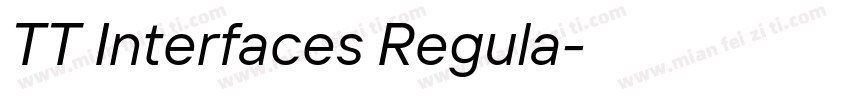 TT Interfaces Regula字体转换